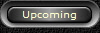 Upcoming