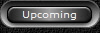 Upcoming